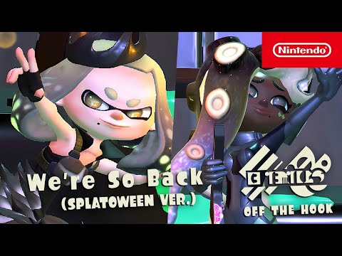 Splatoon 3 - Off the Hook: We're So Back (Splatoween Ver.)