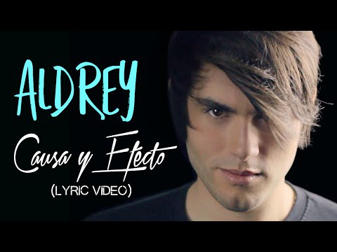 Aldrey - Causa Y Efecto (Lyric Video) #CausayEfecto