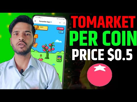 TOMARKET PER COIN PRICE | TOMARKET IMPORTANT UPDATE TODAY | TOMARKET LISTING NEWS TODAY