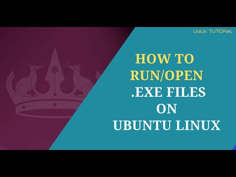 How to Run/Open .exe Files in Ubuntu Linux | Run executable Files on Ubuntu