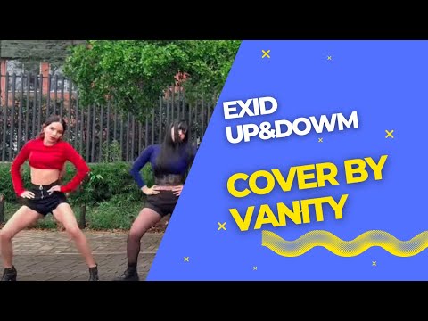 EXID(이엑스아이디)] '위아래' (UP&DOWN) - Dance Cover By: Vanity From Colombia 🇨🇴