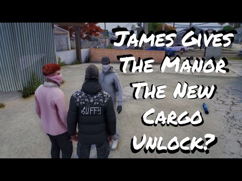 James Gives The Manor The NEW Cargo Unlock? | GTA RP | Nopixel 4.0 | The Manor