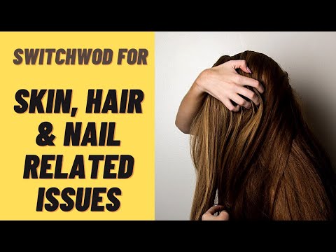 Switchword for Skin, Hair and Nails Related Issues | Switch Words | Switchword Magic