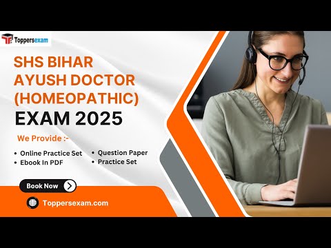 SHS BIHAR AYUSH DOCTOR (HOMEOPATHIC) Update Syllabus & Pattern 2025, PDF Book, Mock Test Free, MCQ