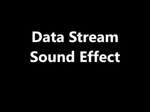 Data Stream Sound Effect