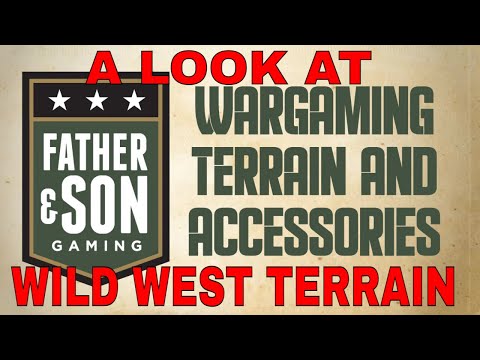 Wild West terrain Father and Son Gaming