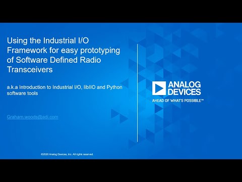 Using the Industrial I/O Framework for Easy Prototyping of Software Defined Radio (SDR) Transceivers