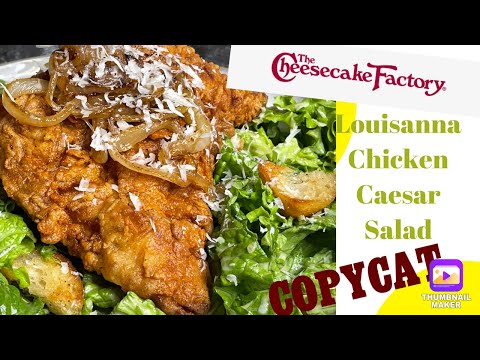 Cheesecake Factory Copycat Louisiana chicken Caesar salad  | Best Caesar salad in the world #salad