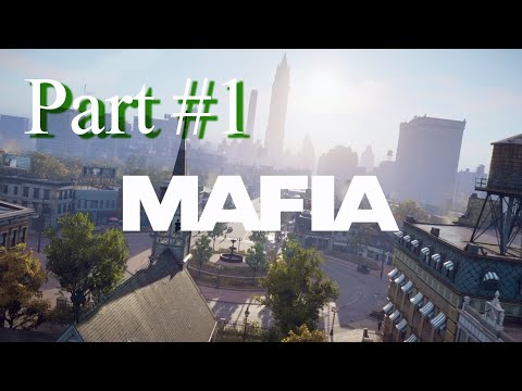 MAFIA DEFINITIVE EDITION | Walkthrough Gameplay | Part 1 - An Offer You Can't Refuse | Running Man