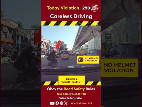 TODAY VIOLATION -290 Careless Driving #otr #roadsafety #chennaitrafficpolice