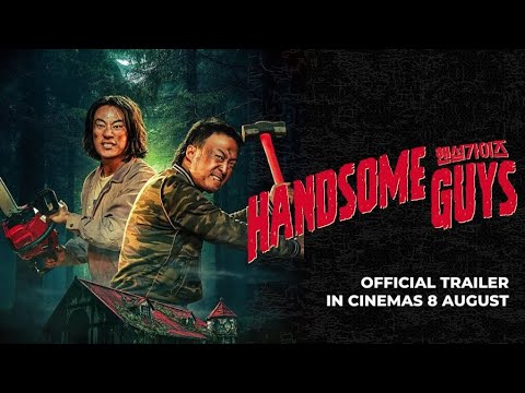 HANDSOME GUYS (OFFICIAL TRAILER) - In Cinemas 8 August 2024