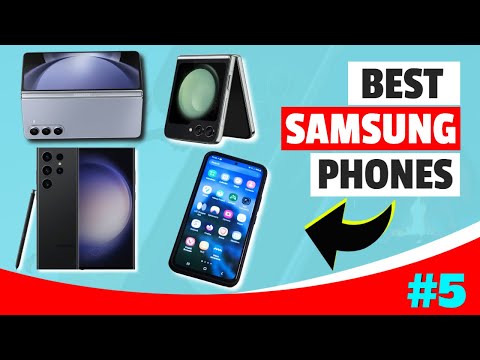 Top Samsung Phones of 2023: Unveiling the Best Smartphones for the Year!