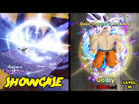 BOKU (MASTERED INSTINCT) LVL 85 GODLY UNIT SHOWCASE - ANIME LAST STAND