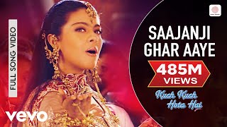 Saajanji Ghar Aaye Full Video - Kuch Kuch Hota Hai|Shah Rukh Khan,Kajol|Alka Yagnik