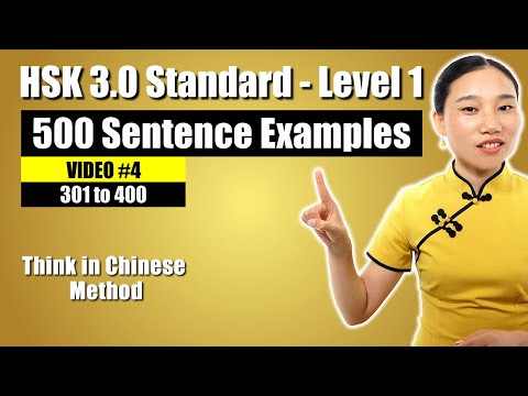 HSK 3.0 - LEVEL 1 - 500 Vocabulary with Sentence Examples | 301 to 400 - Think in Chinese - HSK 1