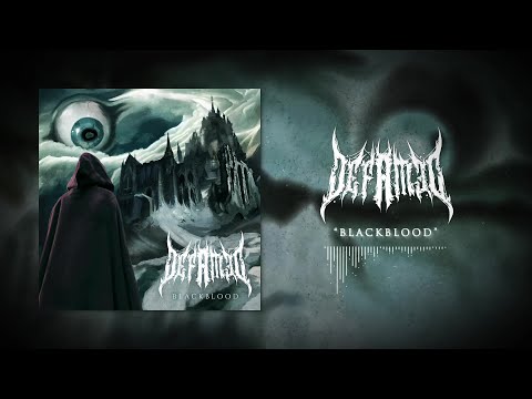 Defamed - Blackblood (Full EP Official Stream)