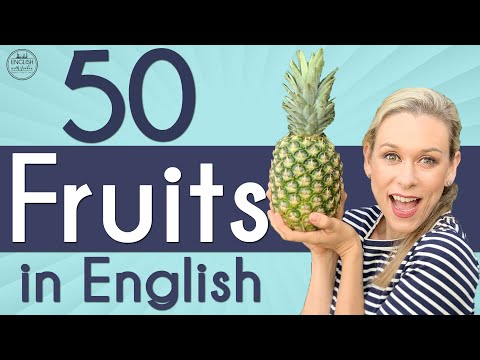 50 Fruit Names | Learn Names of Fruit in English | Vocabulary  Pronunciation American English Lesson