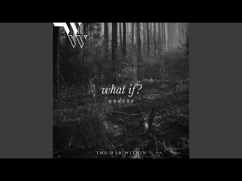 what if? (undone)