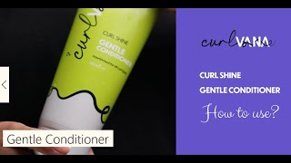 How to use curly hair conditioner- Curl Shine Conditioner | CURLVANA | #curlyhaircare #conditioner