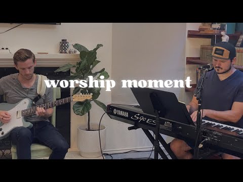 Worship Moment