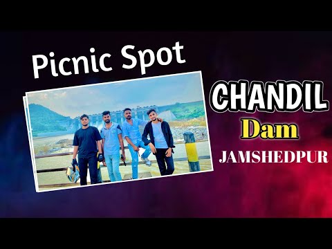 Chandil Dam Picnic Spot . Jamshedpur Chandil Dam Vlogs