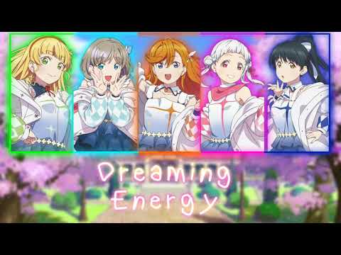 Liella!- Dreaming Energy [ROM/KAN] [Preview] Color Coded Lyrics