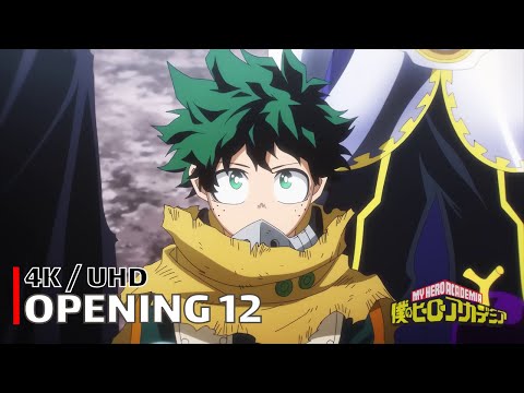 My Hero Academia - Opening 12 【Ta ga Tame】 4K / UHD Creditless | CC