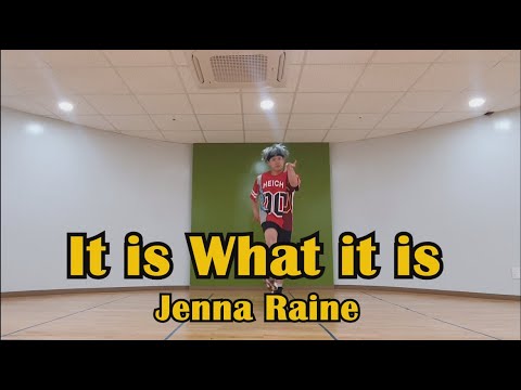 It is what it is - Jenna Raine ZUMBA CHOREO 다이어트 댄스 EASY DANCE WORKOUT MIRROR MODE.