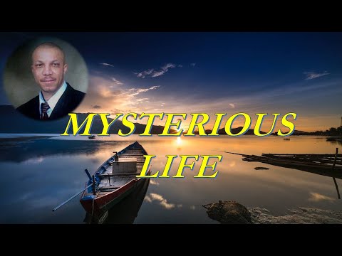 Mysterious Life (Song from Nollywood movie 'A Cry For Help')