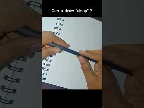 Can u draw "Sleep" ?....#art #sleep