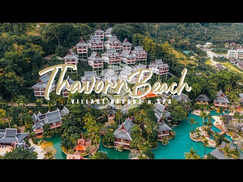 Thavorn Beach Village Resort & Spa ช่วงเวลาดีๆที่ถาวร