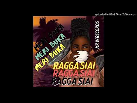 MERI BUKA - RAGGA SIAI (SINGLE)