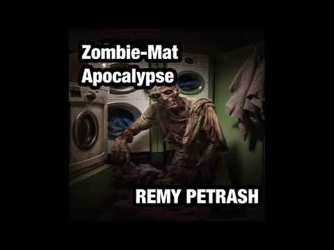 Zombie-Mat Apocalypse (Kirby Krackle Parody) feat. Remy Petrash