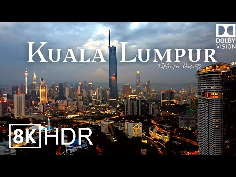 Kuala Lumpur, Malaysia 🇲🇾 in 8K HDR ULTRA HD 60 FPS Dolby Vision™ Drone Video