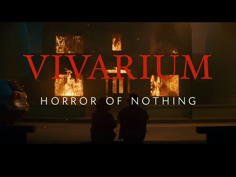 Vivarium's Horror of Nothing