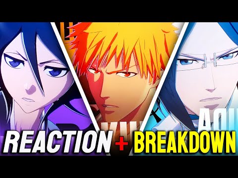 A HUGE Bleach Fan Reacts to BLEACH Rebirth Of Souls - ICHIGO RUKIA and URYU Trailer!