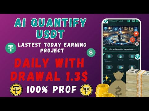 New USDT EARNING PLATFORM Best investment site Ai Quantitative platform