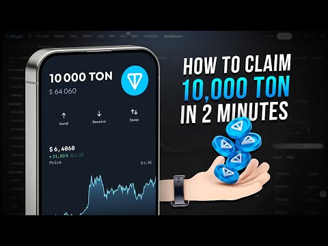 Get 10,000 TON in Just 2 Minutes! | Quick and Easy Guide to Free TON in 2024