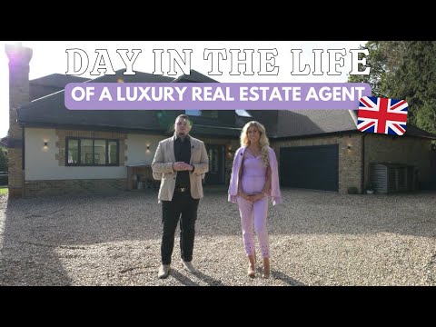 Day in the life of a Luxury Real Estate Agent in the UK