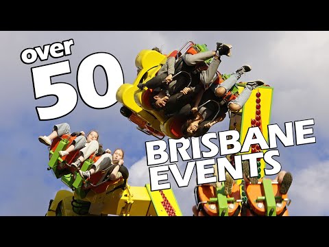 Brisbane: WHAT'S ON in AUGUST?