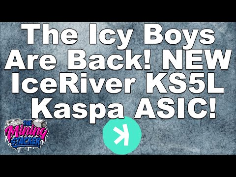 NEW IceRiver Kaspa ASIC Miner KS5L Is Official ! Let's Talk About The Specs And See If It's Worth It