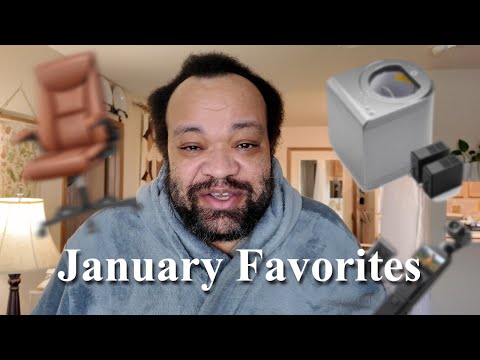 My January Favorites