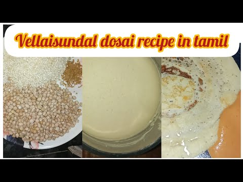 vellaisundal Dosai recipe in Tamil | வெள்ளை சுண்டல் தோசை @sutharsanalifestyle308