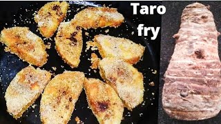 taro fry/maddi phodi