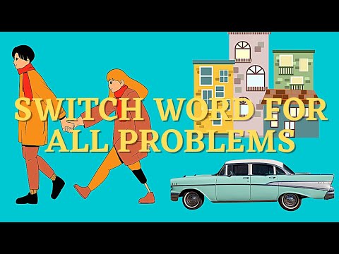 Switch word for all problems | switchwords | switch words | switch words for money