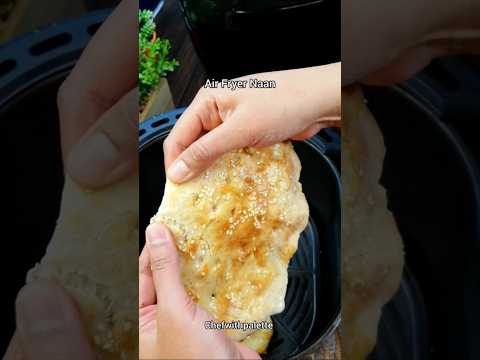 How to make the perfecr naan bread in air fryer!