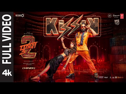 KISSIK (Full Video) Hindi: ALLU ARJUN, SREELEELA | PUSHPA 2 THE RULE | SUKUMAR | SREELEELA | DSP