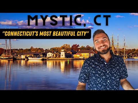 Mystic, CT - Everything You MUST See in Connecticut's Most Beautiful City