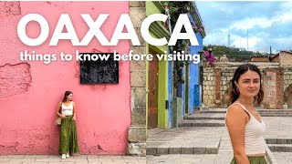 Things To Know Before Visiting Oaxaca, Mexico 🇲🇽 Your Ultimate Travel Guide