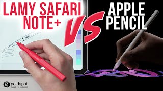 Lamy Safari Note + vs. Apple Pencil - a stylus pen review